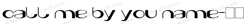 call me by you name字体转换